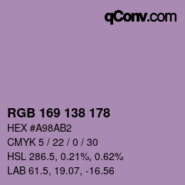 Color code: RGB 169 138 178 | qconv.com