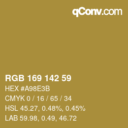カラーコード: RGB 169 142 59 | qconv.com