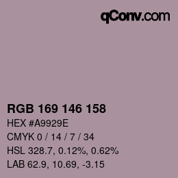 Color code: RGB 169 146 158 | qconv.com