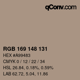 Color code: RGB 169 148 131 | qconv.com