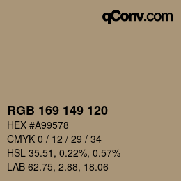 カラーコード: RGB 169 149 120 | qconv.com