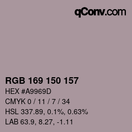 颜色代码: RGB 169 150 157 | qconv.com