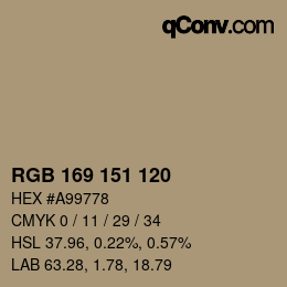カラーコード: RGB 169 151 120 | qconv.com