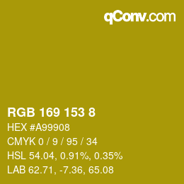 カラーコード: RGB 169 153 8 | qconv.com