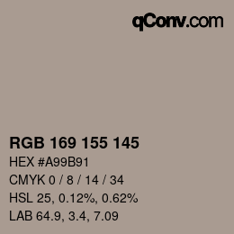 カラーコード: RGB 169 155 145 | qconv.com