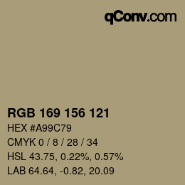Color code: RGB 169 156 121 | qconv.com