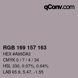 Color code: RGB 169 157 163 | qconv.com