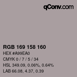 颜色代码: RGB 169 158 160 | qconv.com