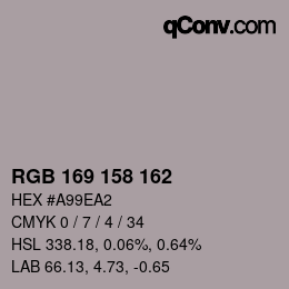 颜色代码: RGB 169 158 162 | qconv.com