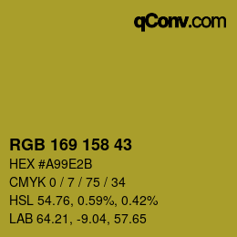 カラーコード: RGB 169 158 43 | qconv.com