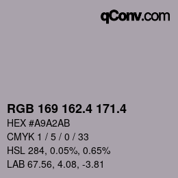 カラーコード: RGB 169 162.4 171.4 | qconv.com