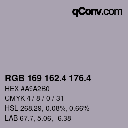 カラーコード: RGB 169 162.4 176.4 | qconv.com