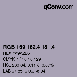 カラーコード: RGB 169 162.4 181.4 | qconv.com