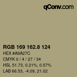 カラーコード: RGB 169 162.8 124 | qconv.com