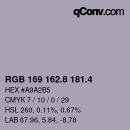 カラーコード: RGB 169 162.8 181.4 | qconv.com