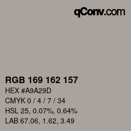 Color code: RGB 169 162 157 | qconv.com