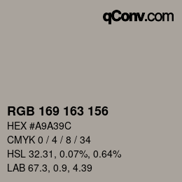 カラーコード: RGB 169 163 156 | qconv.com