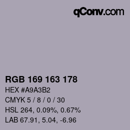 Color code: RGB 169 163 178 | qconv.com