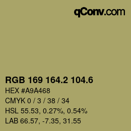 カラーコード: RGB 169 164.2 104.6 | qconv.com