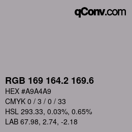 カラーコード: RGB 169 164.2 169.6 | qconv.com