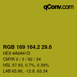 カラーコード: RGB 169 164.2 29.6 | qconv.com