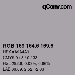 カラーコード: RGB 169 164.6 169.6 | qconv.com