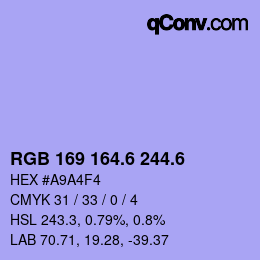 カラーコード: RGB 169 164.6 244.6 | qconv.com