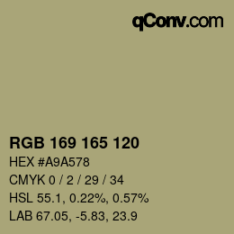 カラーコード: RGB 169 165 120 | qconv.com