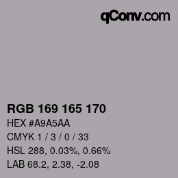 Color code: RGB 169 165 170 | qconv.com