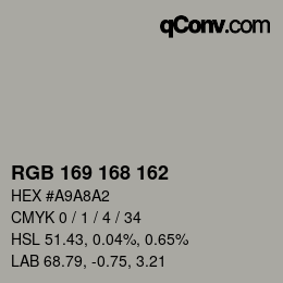 Color code: RGB 169 168 162 | qconv.com