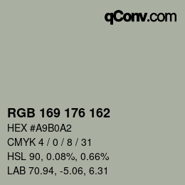 カラーコード: RGB 169 176 162 | qconv.com