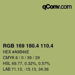 カラーコード: RGB 169 180.4 110.4 | qconv.com