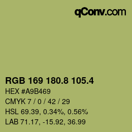 カラーコード: RGB 169 180.8 105.4 | qconv.com