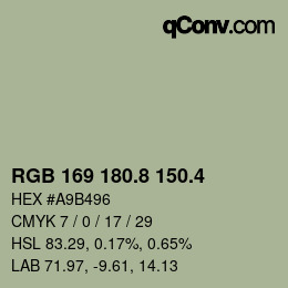 カラーコード: RGB 169 180.8 150.4 | qconv.com