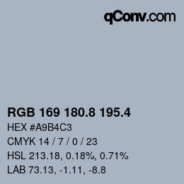 カラーコード: RGB 169 180.8 195.4 | qconv.com