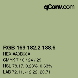 カラーコード: RGB 169 182.2 138.6 | qconv.com