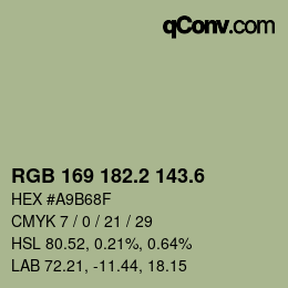 カラーコード: RGB 169 182.2 143.6 | qconv.com