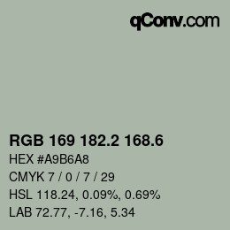 カラーコード: RGB 169 182.2 168.6 | qconv.com