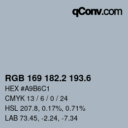 カラーコード: RGB 169 182.2 193.6 | qconv.com