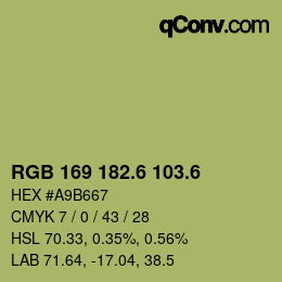 カラーコード: RGB 169 182.6 103.6 | qconv.com