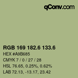 カラーコード: RGB 169 182.6 133.6 | qconv.com