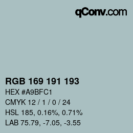 Color code: RGB 169 191 193 | qconv.com