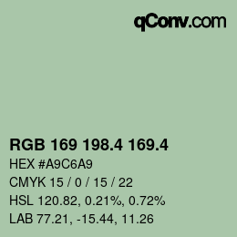 カラーコード: RGB 169 198.4 169.4 | qconv.com