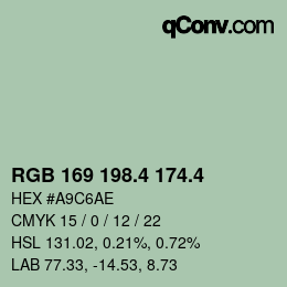 カラーコード: RGB 169 198.4 174.4 | qconv.com
