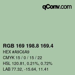 カラーコード: RGB 169 198.8 169.4 | qconv.com