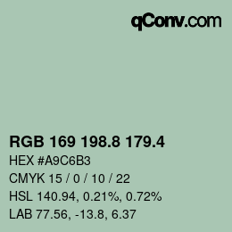 カラーコード: RGB 169 198.8 179.4 | qconv.com