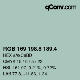 カラーコード: RGB 169 198.8 189.4 | qconv.com