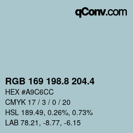 カラーコード: RGB 169 198.8 204.4 | qconv.com