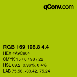 カラーコード: RGB 169 198.8 4.4 | qconv.com