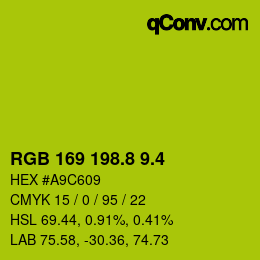 カラーコード: RGB 169 198.8 9.4 | qconv.com